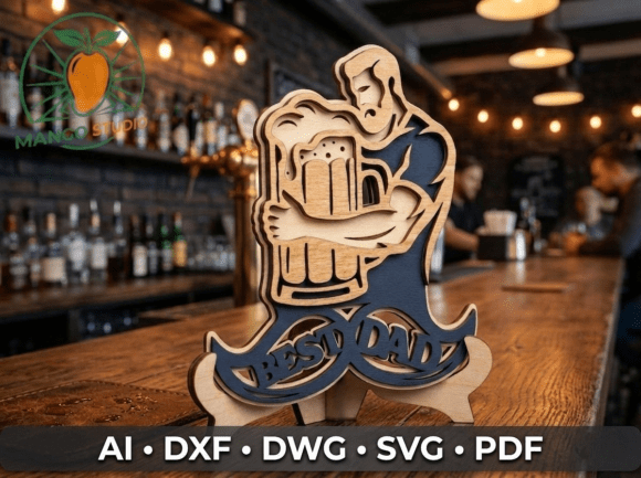 3D Layered Best Dad Beer 3mm Laser Cut Design Evaluation