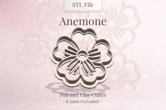 Clay Cutter STL – Anemone Flower: Precision Crafting for the Modern Maker