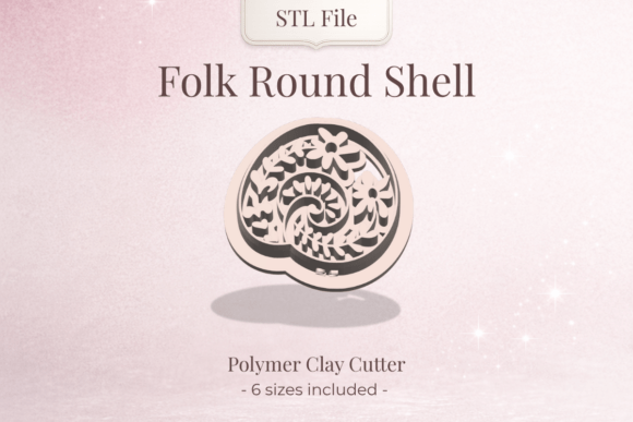 Clay Cutter STL – Folk Round Shell: A Guide for Creators
