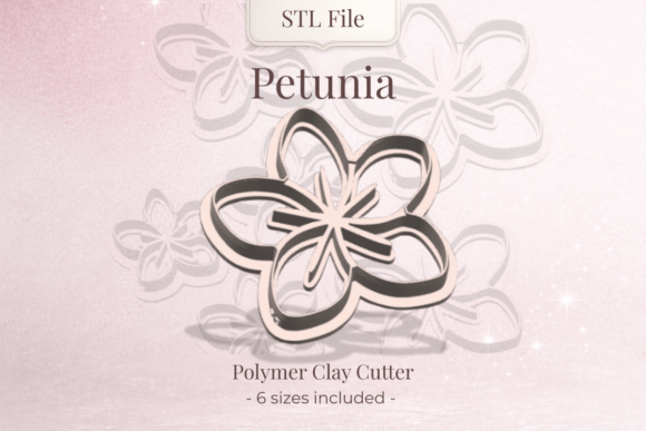 Clay Cutter STL – Petunia Flower