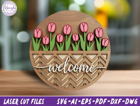 Tulip Welcome Sign SVG Laser Cut File